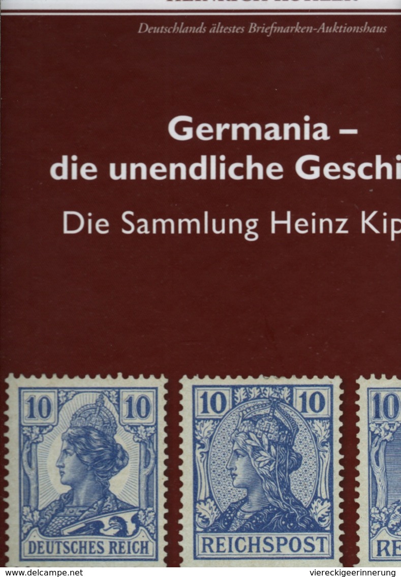 ! Germania, Sammlung Heinz Kipping, Heinrich Köhler Auktionskatalog Nr. 371., 2019 - Sonstige & Ohne Zuordnung