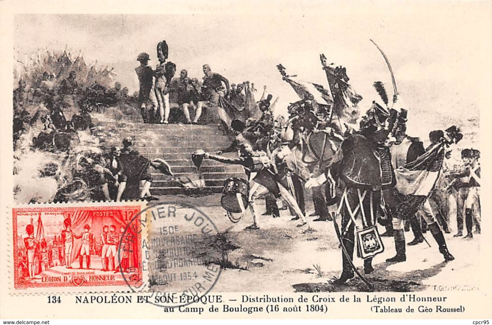 1954 .carte Maximum .france .102303 .legion D Honneur .camp De Boulogne .cachet Boulogne Sur Mer . - 1950-1959