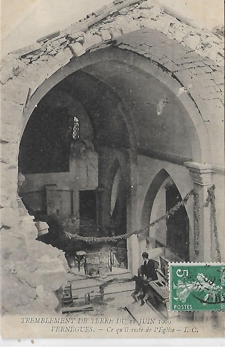 13, Bouches-du-Rhône, VERNEGUES, Tremblement De Terre Du 11 Juin 1909 - Ce Qui Reste De L'Eglise, Scan Recto Verso - Altri & Non Classificati