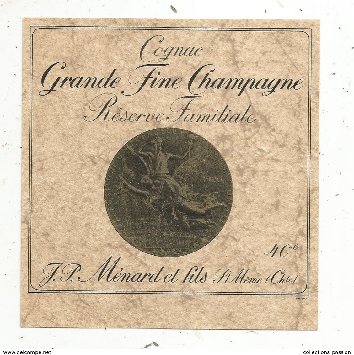 étiquette , COGNAC Grande Fine Champagne, Réserve Familiale,J.P. Ménard Et Fils,Saint Même ,Charente - Autres & Non Classés