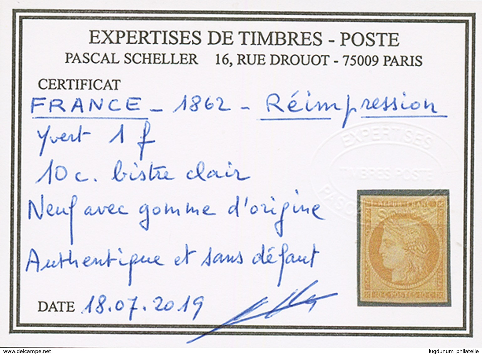 10c CERES REIMPRESSION (n°1f) Neuf *. Cote 650€. Certificat SCHELLER. Superbe. - 1849-1850 Cérès