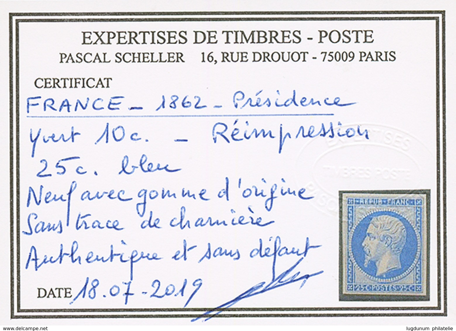 25C PRESIDENCE (n°10c) REIMPRESSION Neuf SANS CHARNIERE **. Cote 600€++. Certificat SCHELLER. Grande Fraicheur. Luxe. - 1852 Louis-Napoléon