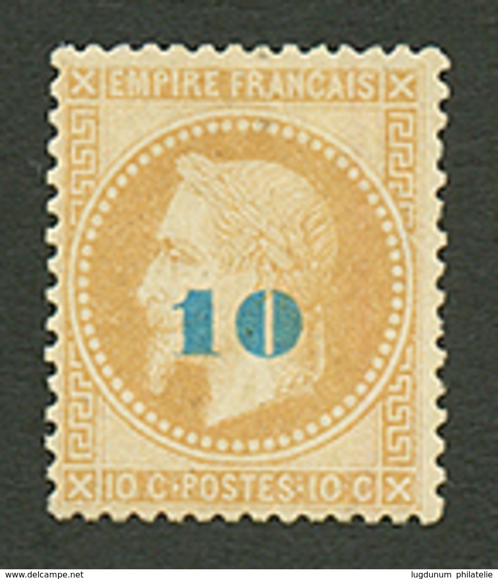 NON EMIS 10 S/ 10c (n°34) Neuf *. Signé BRUN & JAMET. Cote 3000€. TB. - 1863-1870 Napoleon III With Laurels