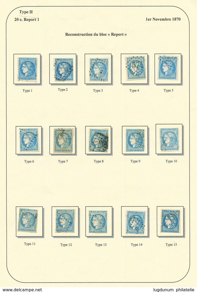 20c BORDEAUX Type II Report 1 (n°45A) Reconstitution Du BLOC REPORT De 15 Timbres. Quelques Petits Défauts. Cote 1900€.  - 1870 Bordeaux Printing