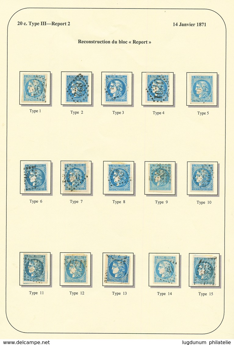 20c BORDEAUX Type III (n°46) Reconstitution Du BLOC REPORT De 15 Timbres Du REPORT 2 + Type 3 à 15 Du REPORT 1 (rare). Q - 1870 Bordeaux Printing