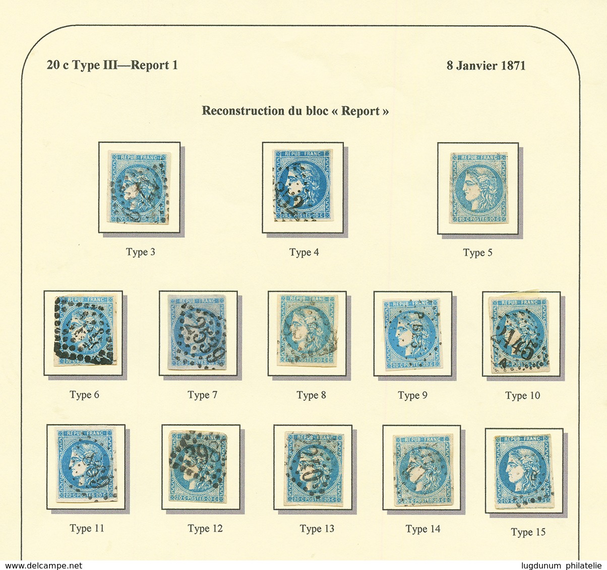 20c BORDEAUX Type III (n°46) Reconstitution Du BLOC REPORT De 15 Timbres Du REPORT 2 + Type 3 à 15 Du REPORT 1 (rare). Q - 1870 Emisión De Bordeaux