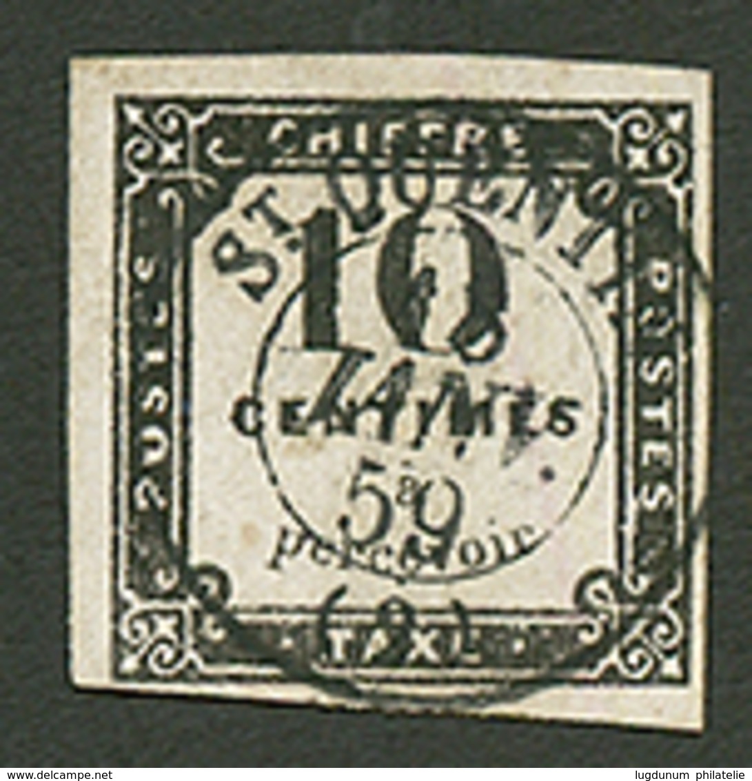 TAXE 10c LITHO. (n°1) Obl. T.15 ST QUENTIN Sur Fragment. Cote 350€. Signé SCHELLER. TTB. - Other & Unclassified