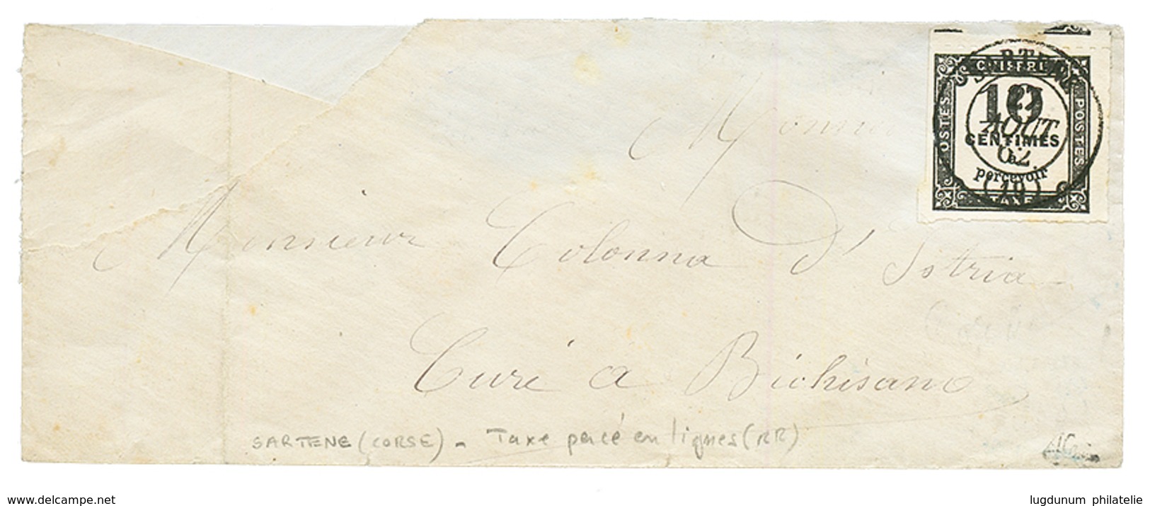 "10c TAXE Percé En Ligne De SARTENE" : 1862 10c TAXE Percé En Ligne Obl. SARTENE Sur Env (coin Défectueux) . Trés Rare.  - Other & Unclassified