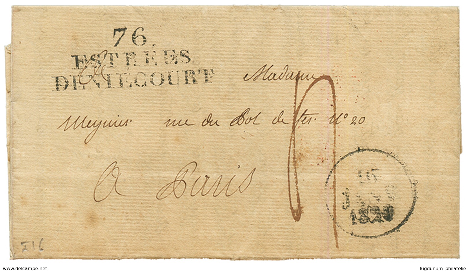 1829 76 ESTREES / DENIECOURT + Taxe "4" Sur Lettre Pour PARIS. TB. - Otros & Sin Clasificación