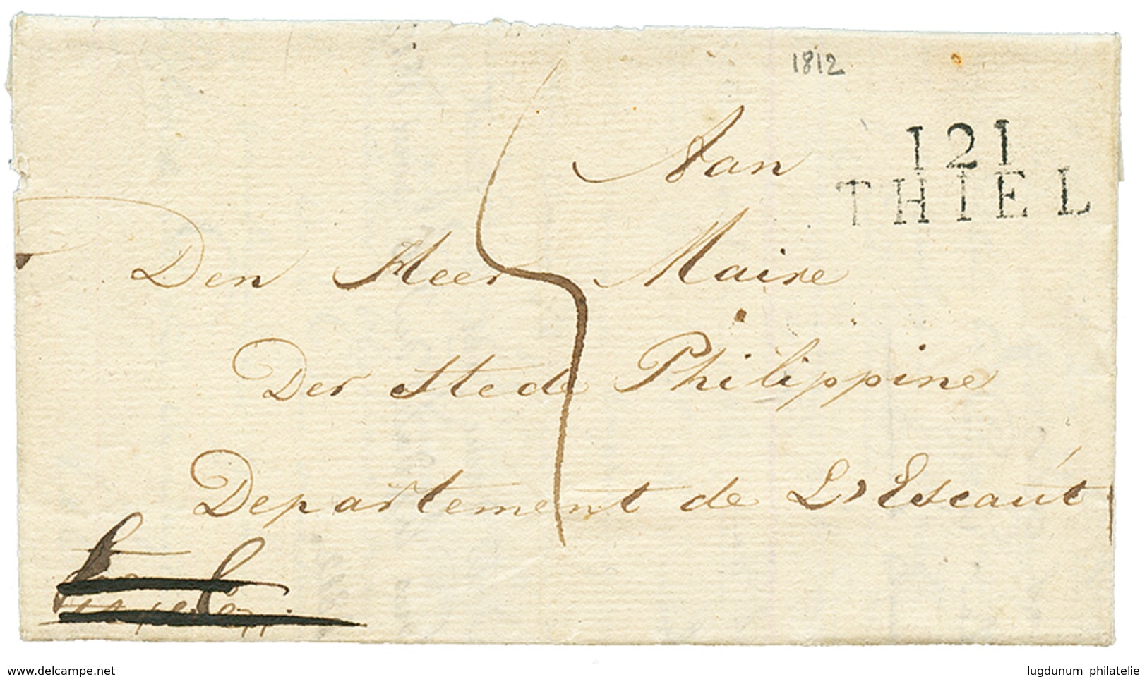 1811 121 THIEL Sur Lettre Pour LESCAUT. Superbe. - 1792-1815 : Departamentos Conquistados