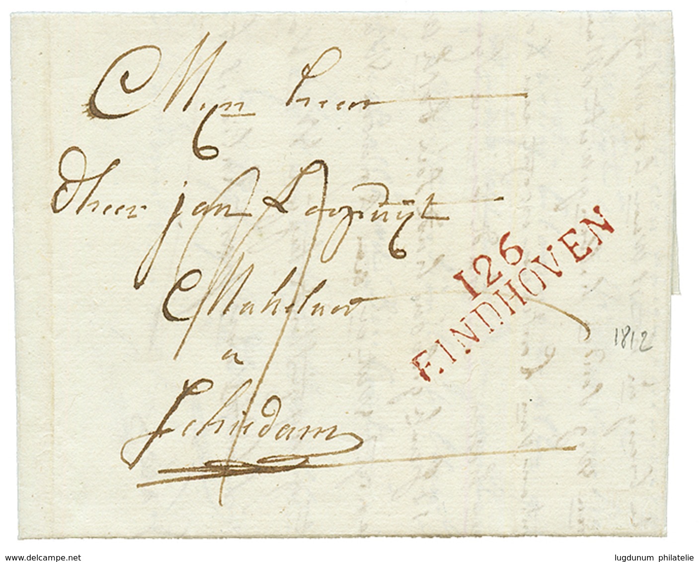 1812 126 EINDHOVEN En Rouge Sur Lettre Pour SCHIEDAM. Superbe. - 1792-1815: Conquered Departments