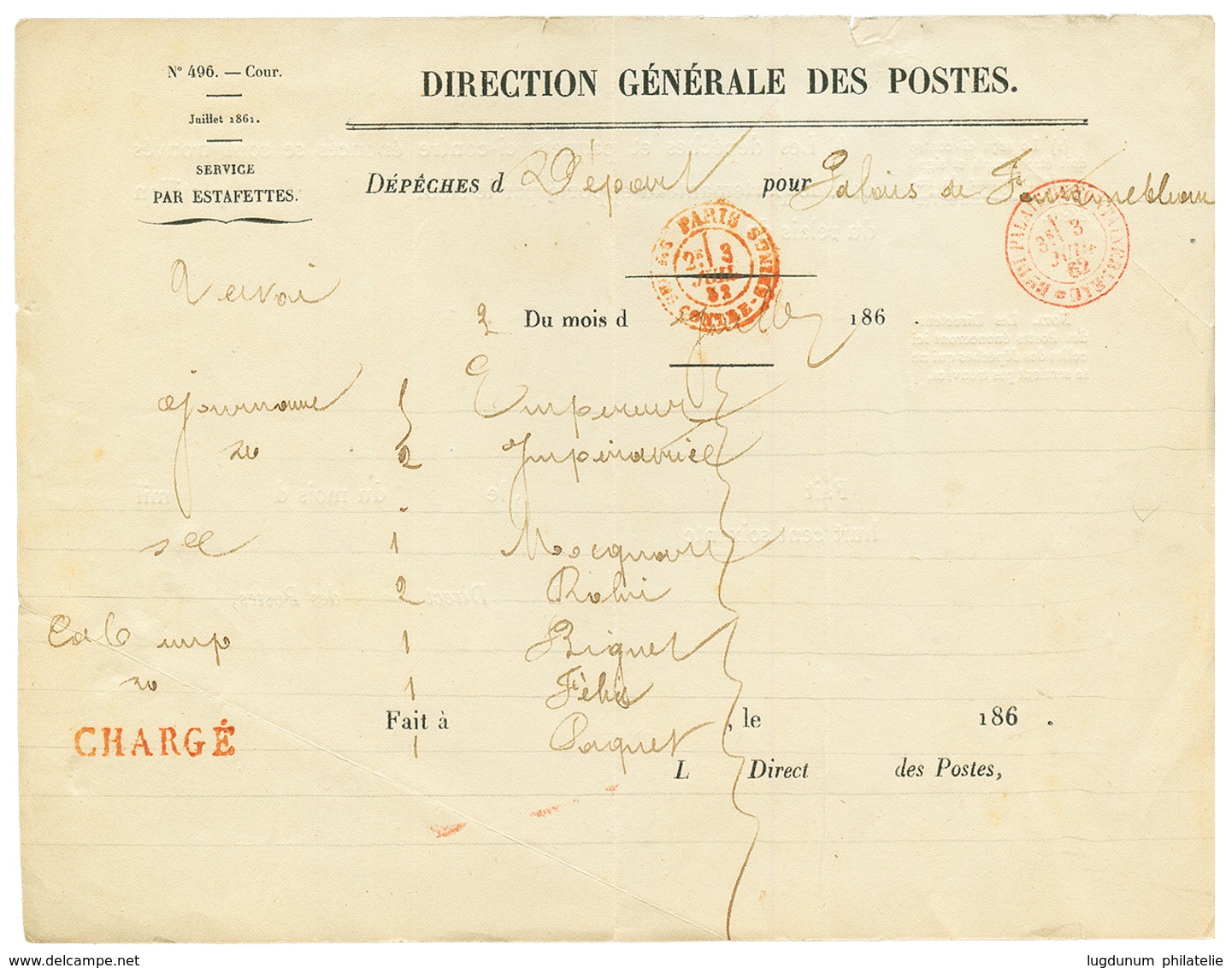 PALAIS DE FONTAINEBLEAU : 1862 Document Imprimé DIRECTION GENERALE DES POSTES Pour Le PALAIS De FONTAINEBLEAU Avec Cache - Entry Postmarks