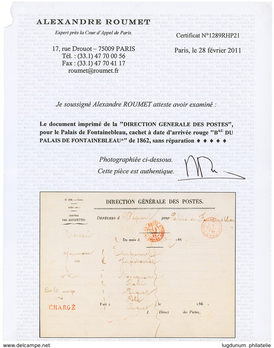 PALAIS DE FONTAINEBLEAU : 1862 Document Imprimé DIRECTION GENERALE DES POSTES Pour Le PALAIS De FONTAINEBLEAU Avec Cache - Entry Postmarks