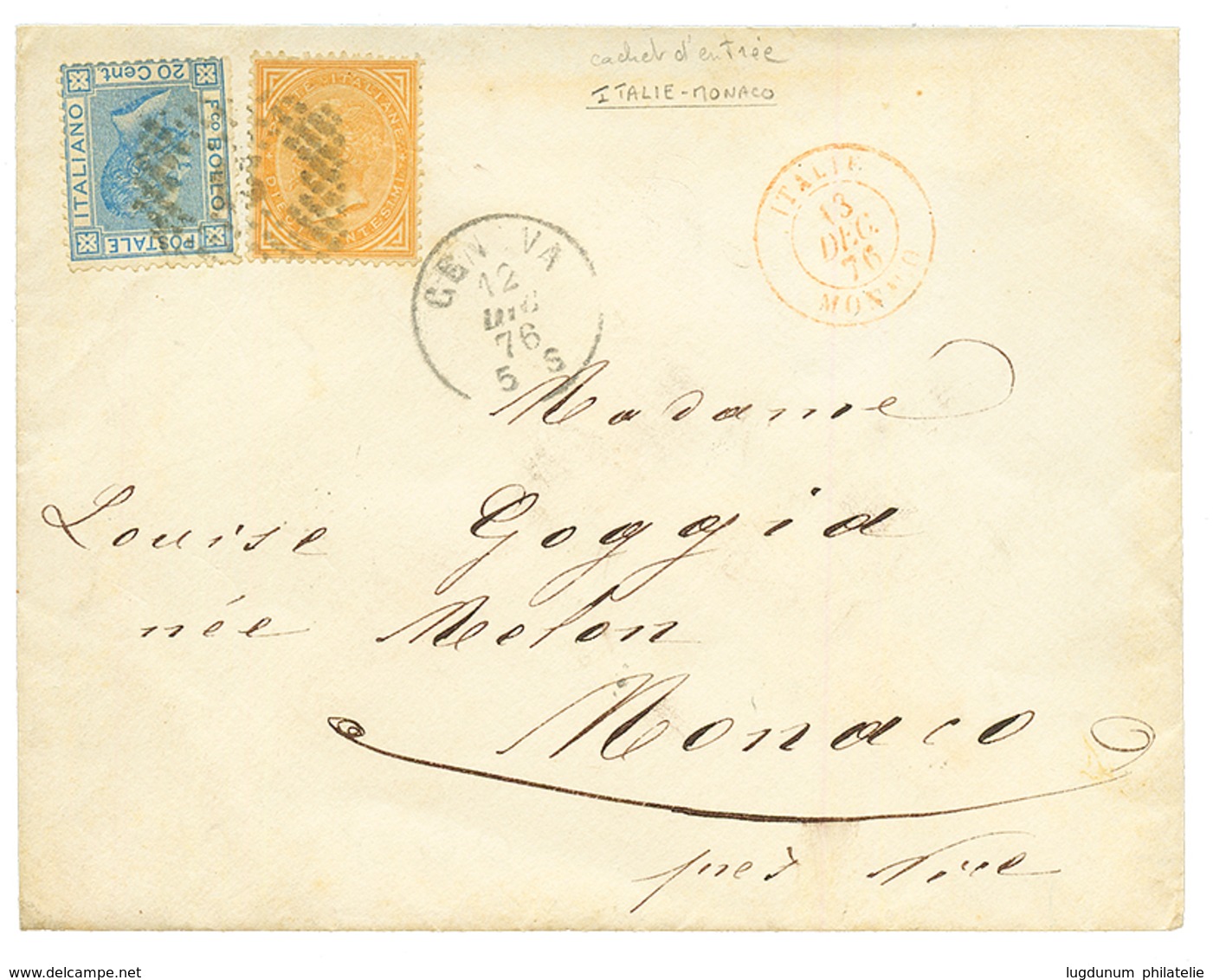 "ITALIE-MONACO" : 1876 ITALIE 10c + 20c Obl. 13 + GENOVA + Cachet D' Entrée Rare ITALIE-MONACO En Rouge Sur Enveloppe Po - Entry Postmarks