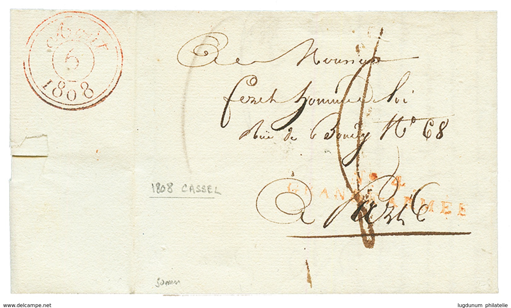 1808 N°4 GRANDE ARMEE Rouge Sur Lettre Avec Texte Daté "CASSEL" Pour La FRANCE. TTB. - Legerstempels (voor 1900)