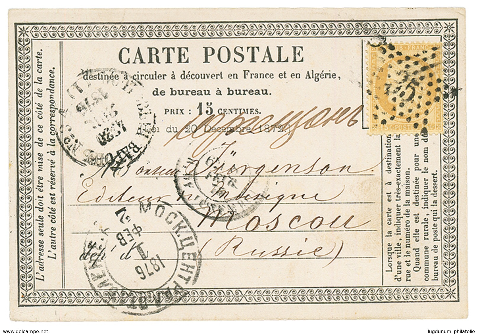 "CARTE PRECURSEUR Pour La RUSSIE" : 1876 15c CERES Obl. Etoile 25 Sur CARTE PRECURSEUR Pour MOSCOU Avec Superbe Cachet D - 1871-1875 Ceres