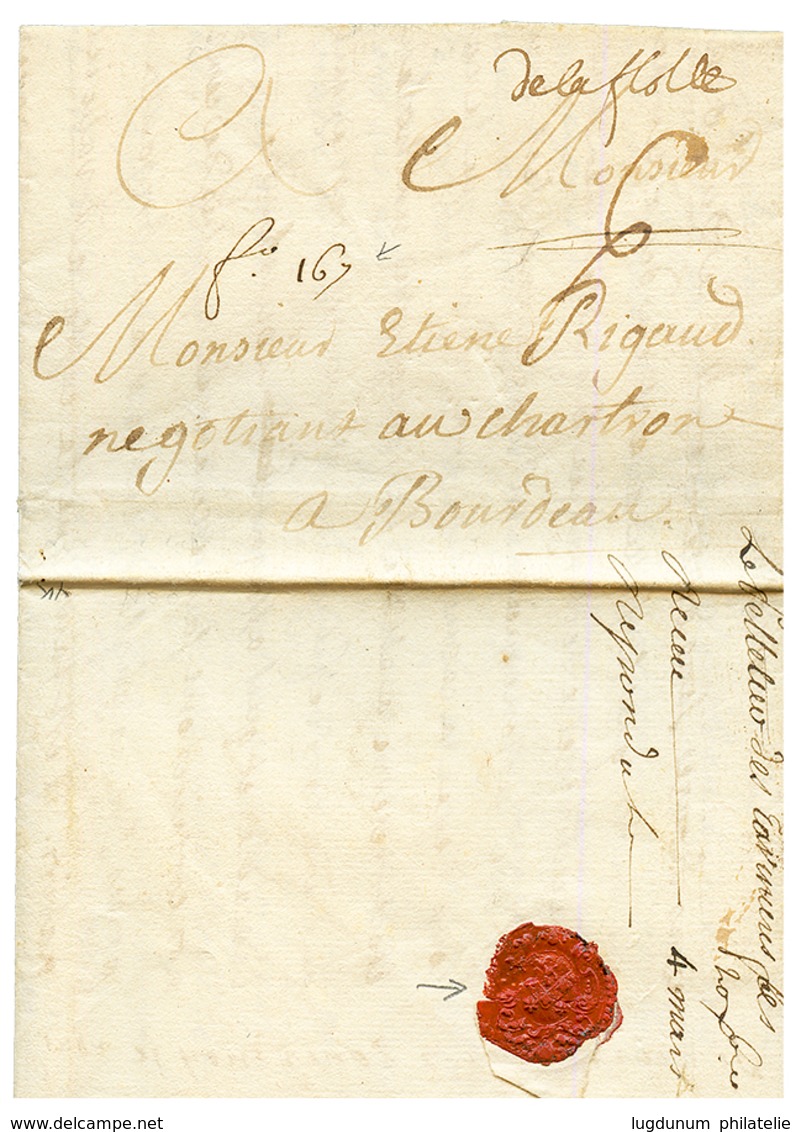 1746 "DE LA FLOTTE" Manuscrit Sur Lettre Avec Texte (3 Pages) De La MARTINIQUE Pour "BOURDEAU" (BORDEAUX). Superbe. - Maritime Post