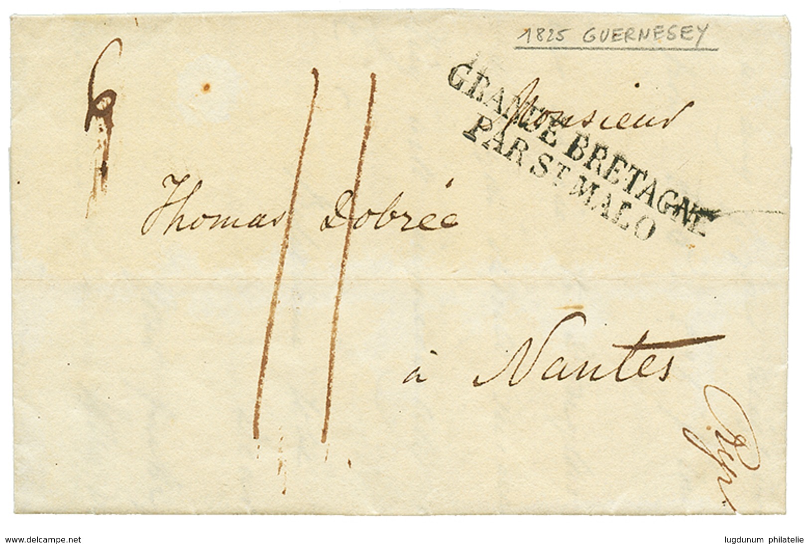 1825 GRANDE BRETAGNE PAR ST MALO Sur Lettre Avec Texte De GUERNESEY Pour NANTES. Superbe. - Correo Marítimo