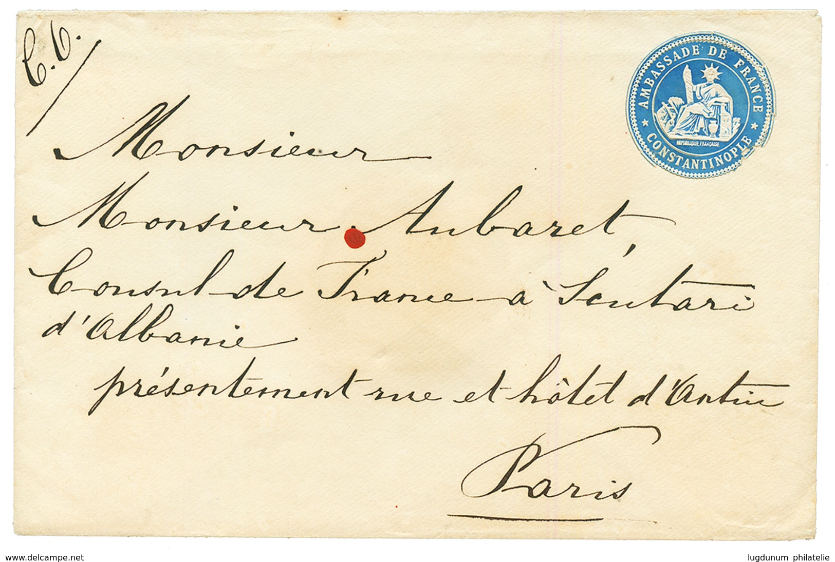 Rare Vignette Bleue AMBASSADE DE FRANCE CONSTANTINOPLE Sur Enveloppe Pour Le CONSULAT D' ALBANIE. TTB. - Otros & Sin Clasificación