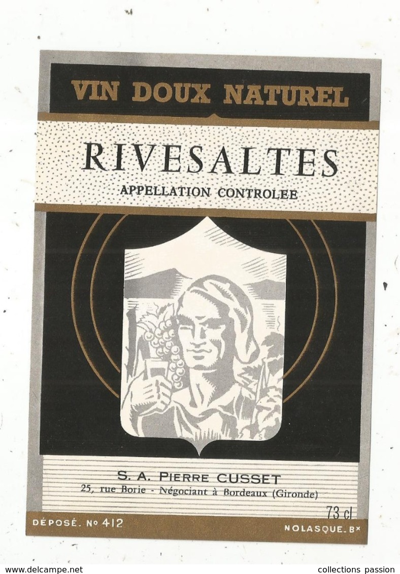 étiquette , VIN DOUX NATUREL , RIVESALTES , S.A Pierre Cusset - Languedoc-Roussillon