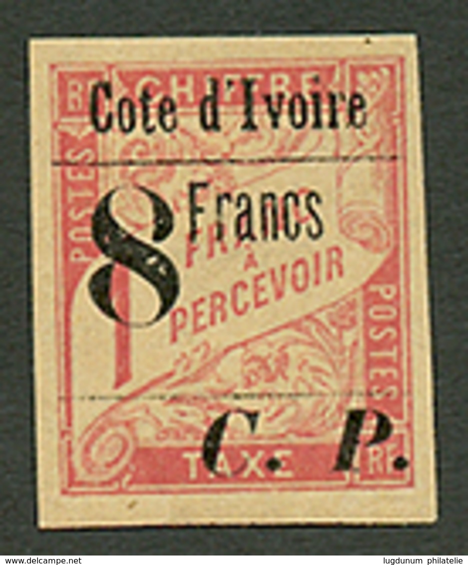 COTE D' IVOIRE : COLIS POSTAUX 8 Francs S/ 1F (n°22) Neuf *. Cote 820€. Tirage 1000. Signé SCHELLER. TB. - Other & Unclassified