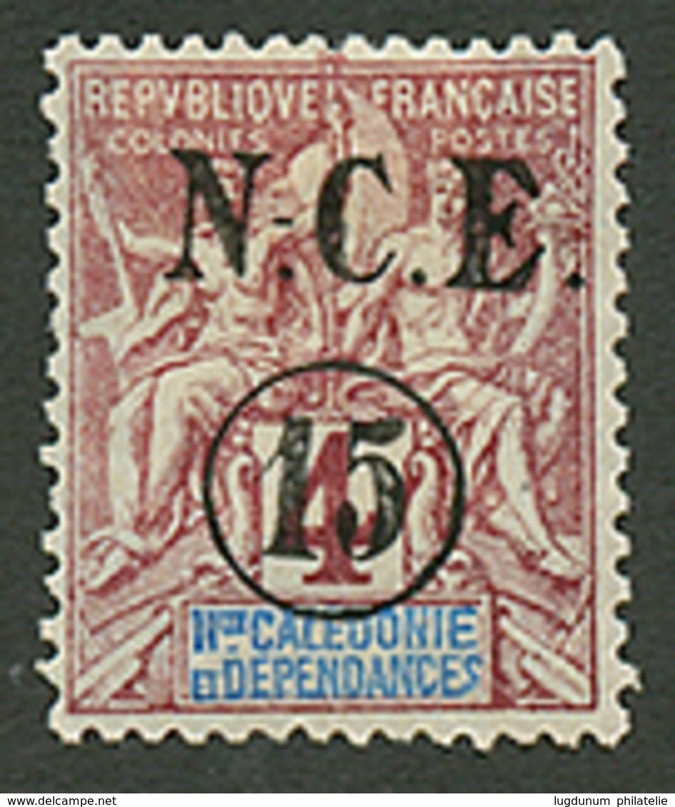 NOUVELLE CALEDONIE : ERREUR 15 S/ 4c NON EMIS (n°55c) Neuf *. Cote 750€. Signé BRUN. RARE Et Superbe. - Otros & Sin Clasificación