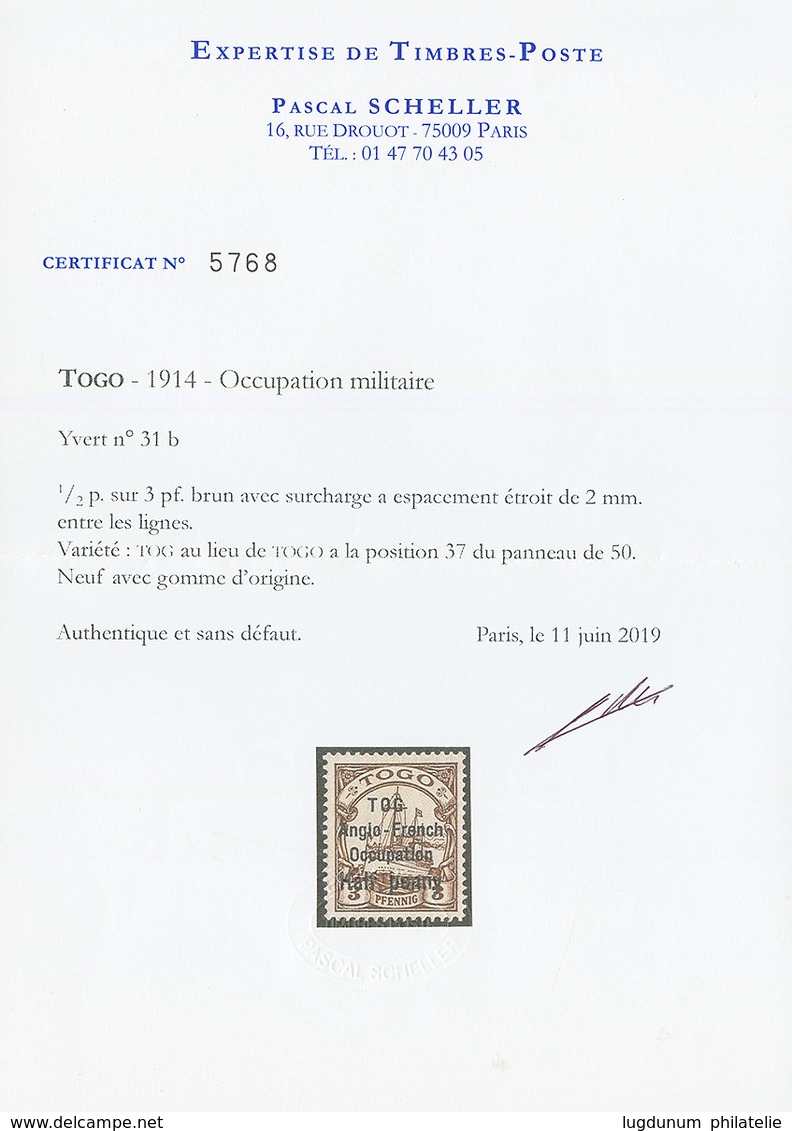 TOGO - ANGLO FRENCH OCCUPATION : 1/2p S/ 3pf ( N°31b) Surcharge Espacement étroit De 2m Avec VARIETE TOG Au Lieu De TOGO - Other & Unclassified