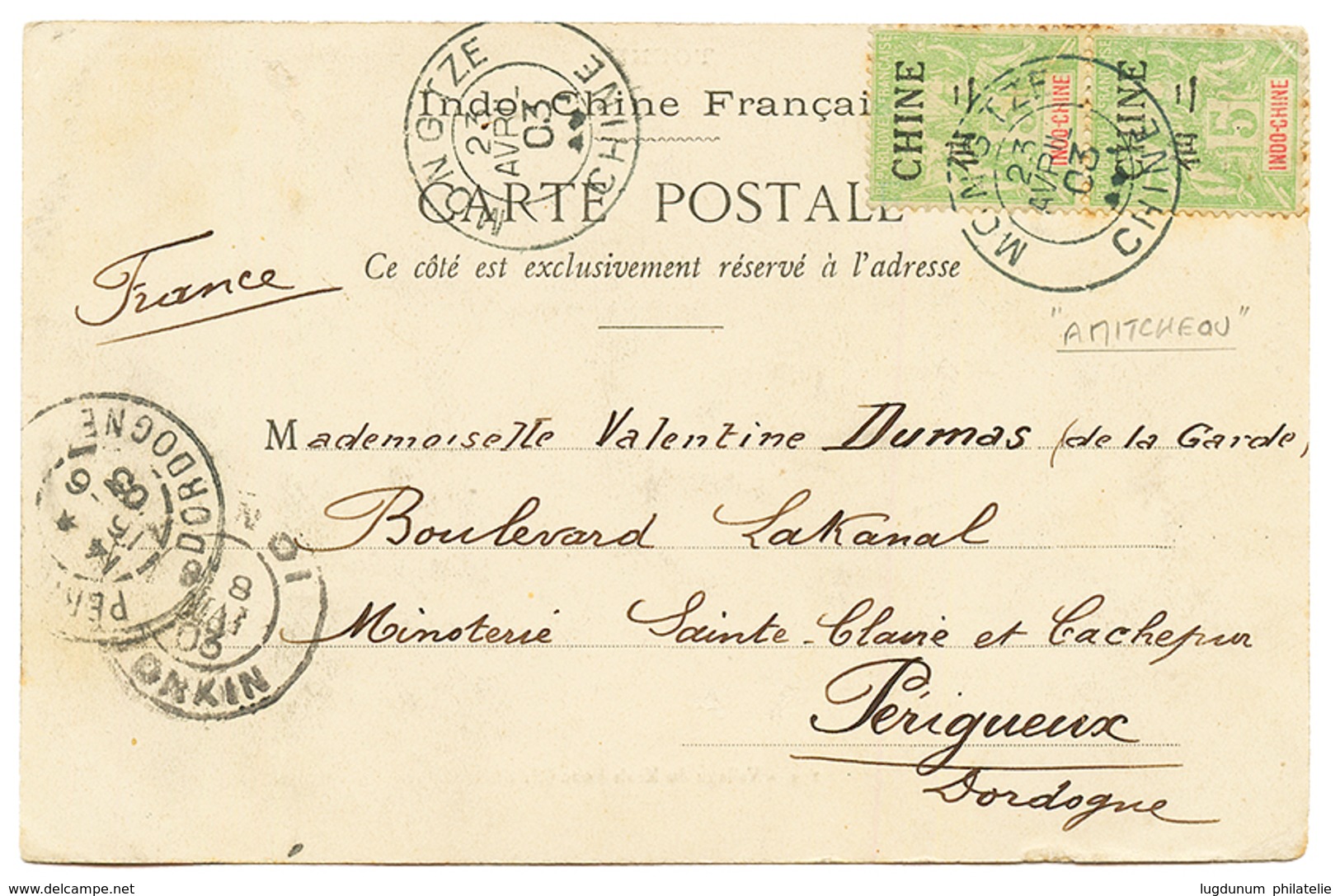 "AMITCHEOU Via MONGTZE" : 1903 CHINE 5c(x2) Obl. MONG-TSEU CHINE + HANOI TONKIN Sur Carte Avec Texte Daté "AMITCHEOU" Po - Other & Unclassified