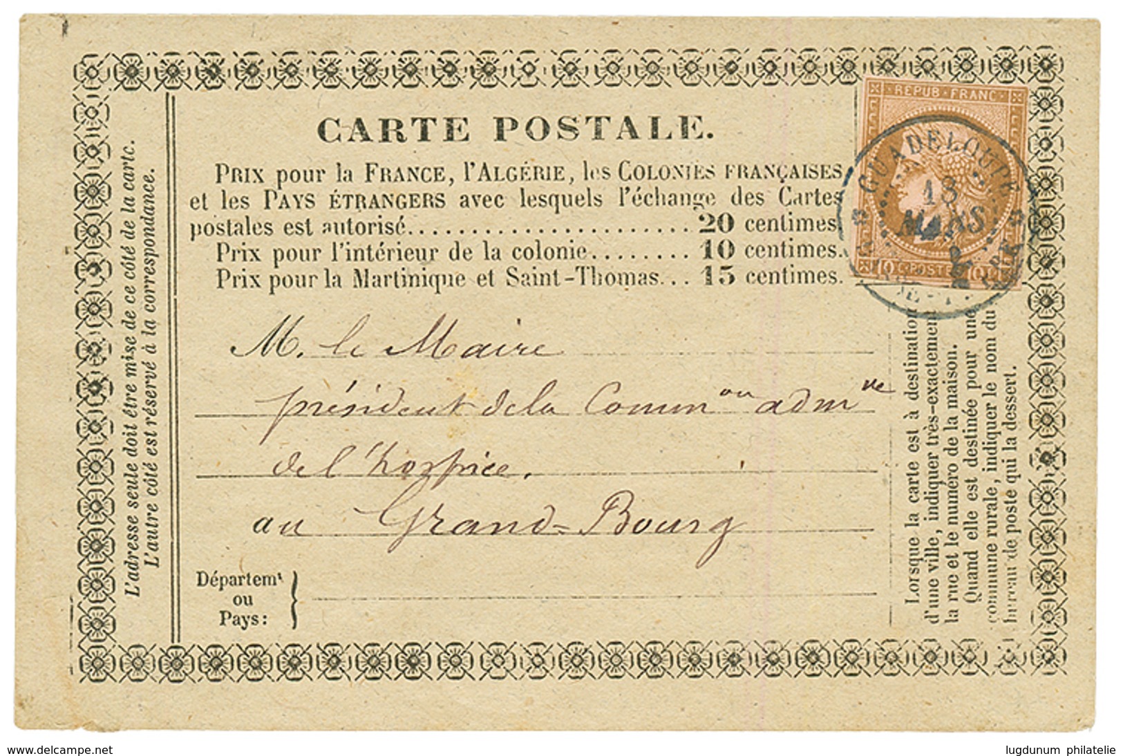 1878 CG 10c CERES Obl. GUADELOUPE BASSE-TERRE Sur CARTE PRECURSEUR Pour GRAND-BOURG. TB. - Other & Unclassified