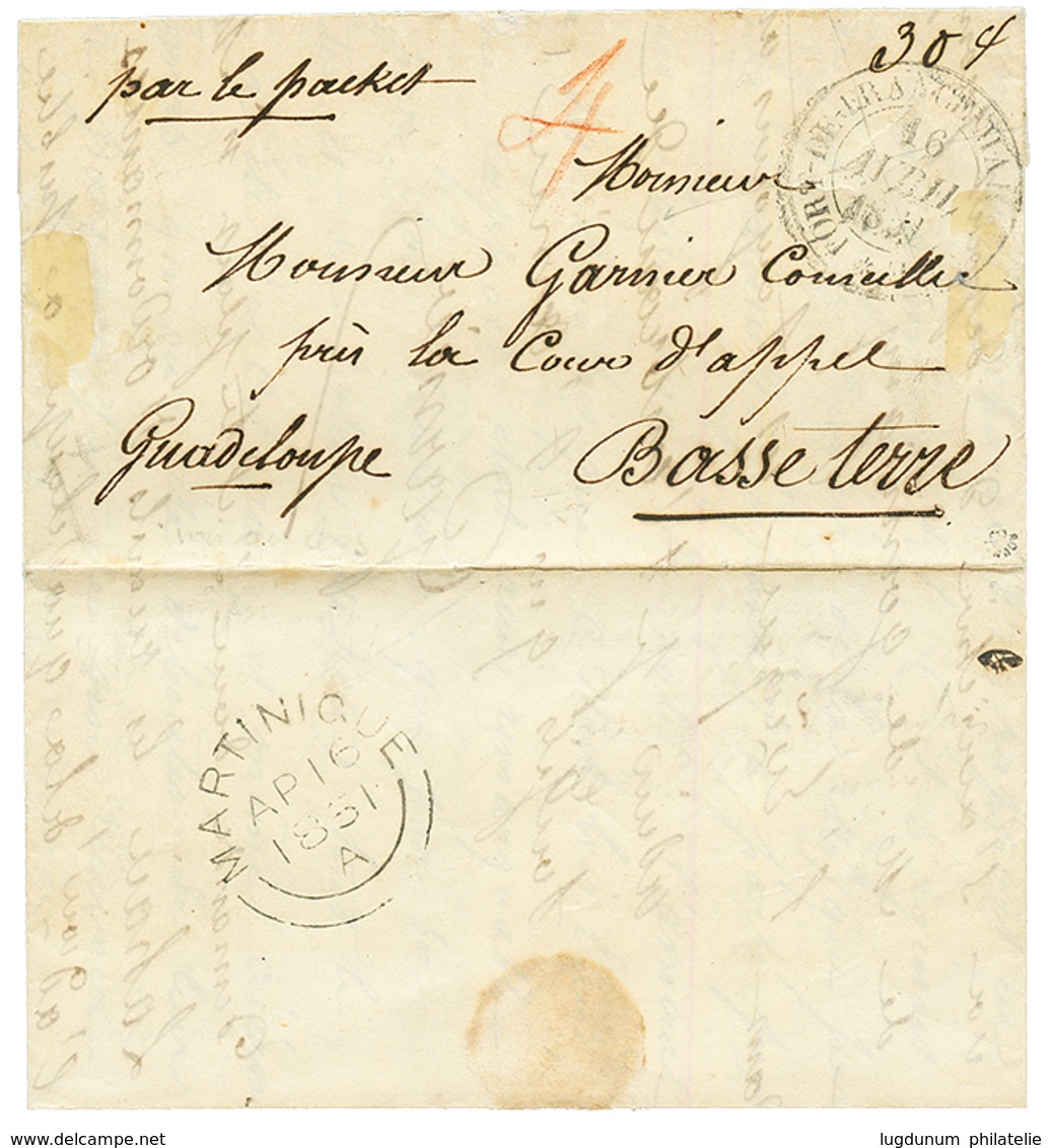 1851 FORT DE FRANCE MARTINIQUE + Taxe 4 Anglaise Rouge Sur Lettre Pour La GUADELOUPE. Verso, Cachet Anglais MARTINIQUE ( - Other & Unclassified