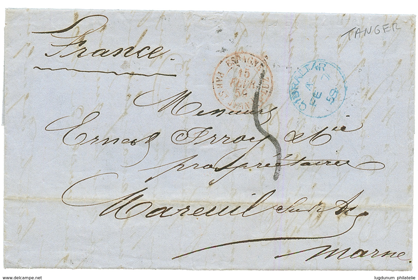 MAROC - PRECURSEUR : 1859 GIBRALTAR Bleu + Taxe 5 Sur Lettre Avec Texte De TANGER Pour La FRANCE. TB. - Otros & Sin Clasificación