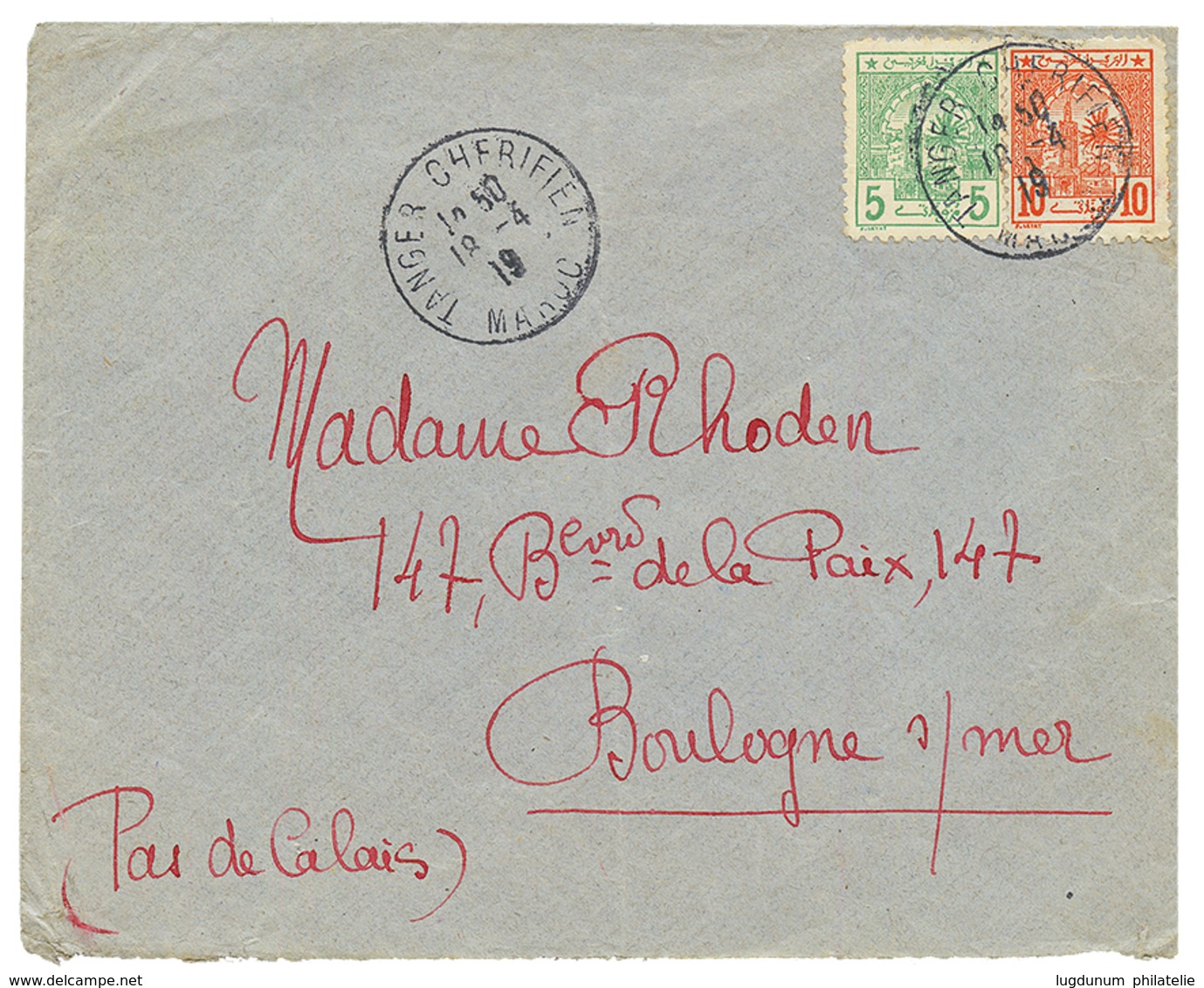 1919 POSTE CHERIFIENNE 5c + 10c Obl. TANGER CHERIFIEN MAROC Sur Env. Pour La FRANCE. TTB. - Other & Unclassified