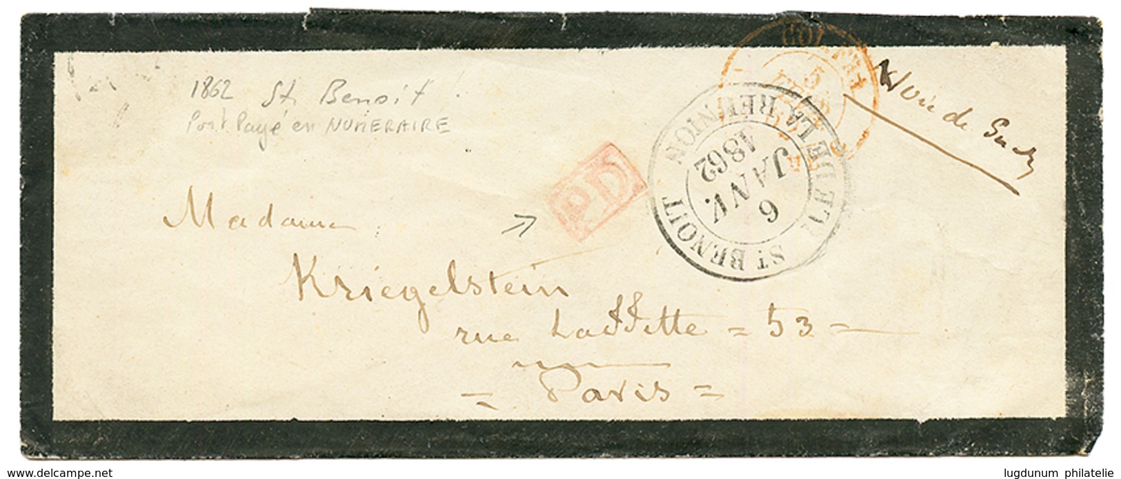 "ST BENOIT" : 1862 ST BENOIT ILE DE LA REUNION + PD (PORT PAYE En NUMERAIRE), Pour PARIS. TTB. - Otros & Sin Clasificación