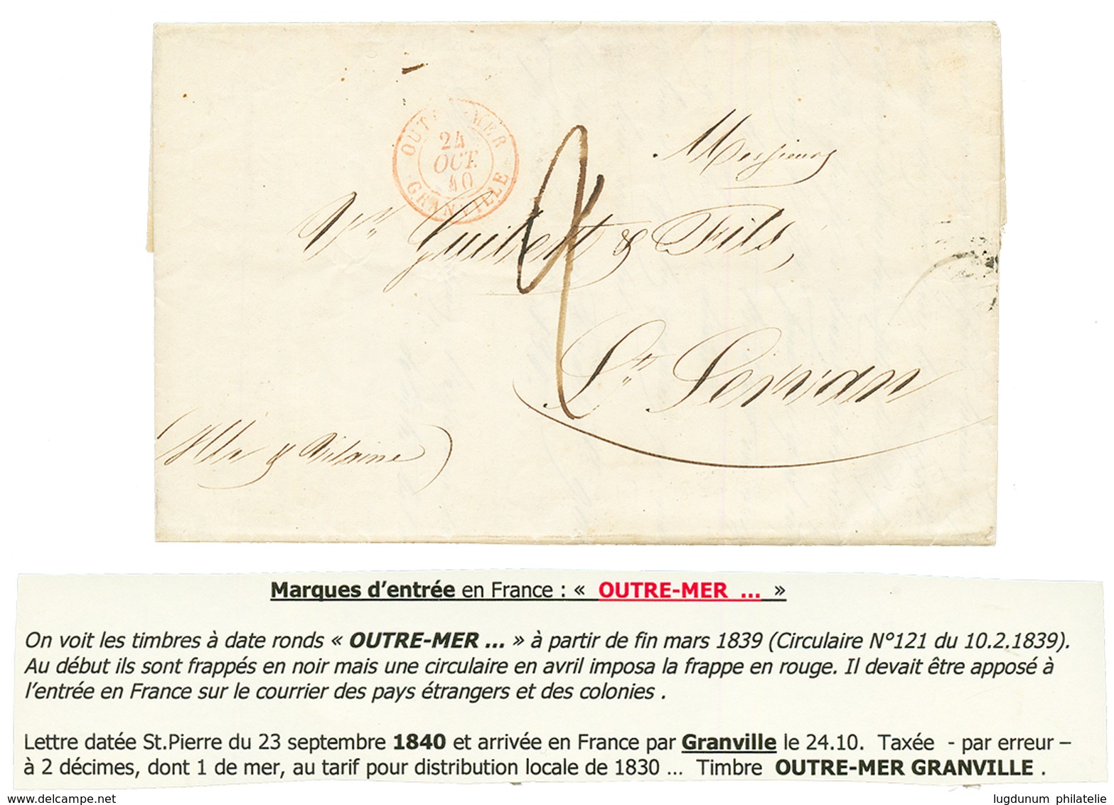 1840 OUTRE-MER GRANVILLE Rouge Sur Lettre Avec Texte Daté "ST PIERRE DE T. N." Pour ST SERVAN. Superbe. - Otros & Sin Clasificación