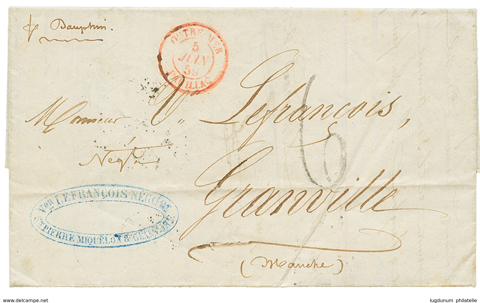 1859 OUTRE-MER PAUILLAC Rouge Sur Lettre Avec Texte Daté "ST PIERRE DE T. NEUVE" Pour GRANVILLE. TB.. - Other & Unclassified