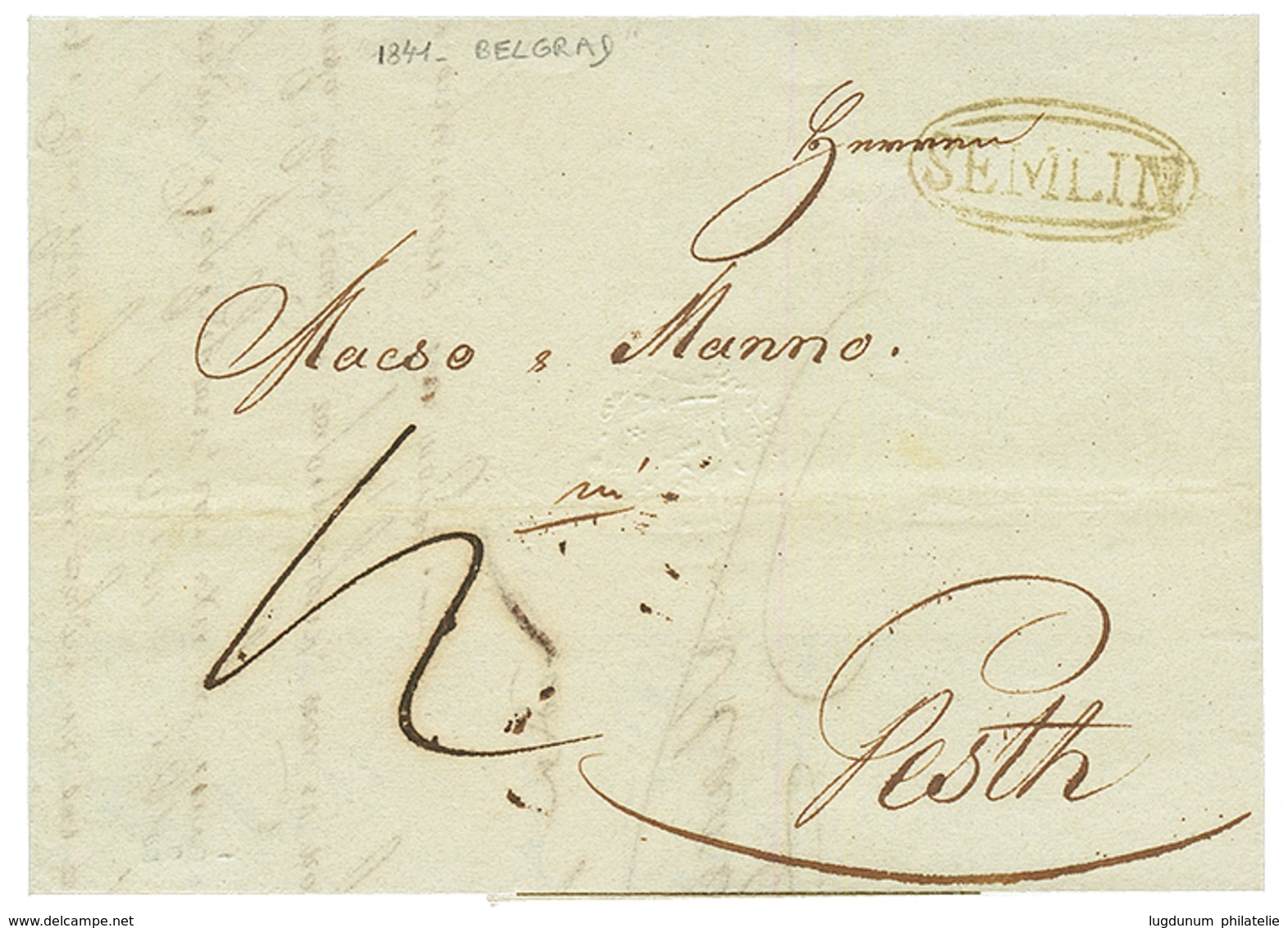 BELGRAD : 1841 SEMLIN On Entire Letter From BELGRAD To PEST. Verso, Disinfected Cachet + Wax Seal. Vvf. - Eastern Austria