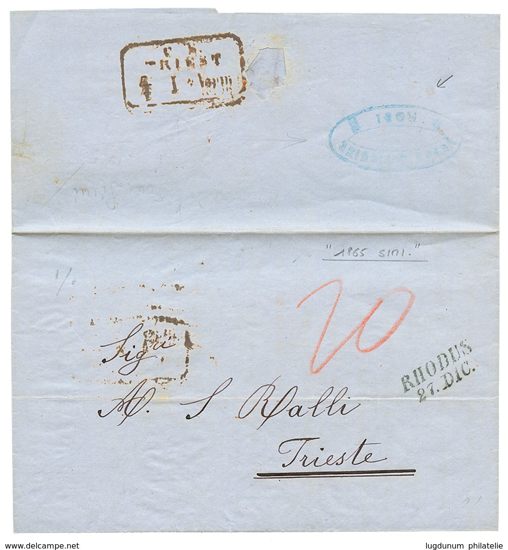 "SIMI Via RHODES" : 1865 RHODUS/27.DIC + "20" Tax Marking On Entire Letter From "SIMI" To TRIESTE. Verso, "RODI" Forward - Eastern Austria