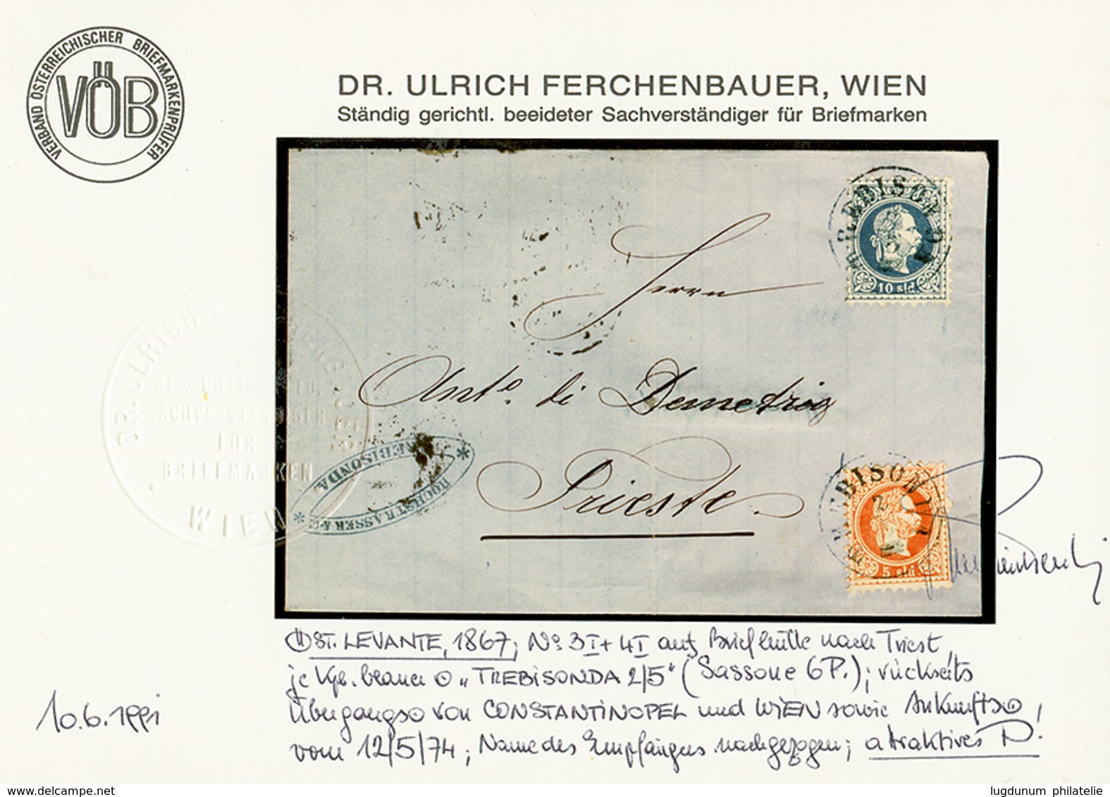 "TREBIZONDE" : 1874 5s + 10s Canc. TREBIZONDA On Cover To TRIESTE. FERCHENBAUER Certificate(1991). Vvf. - Eastern Austria