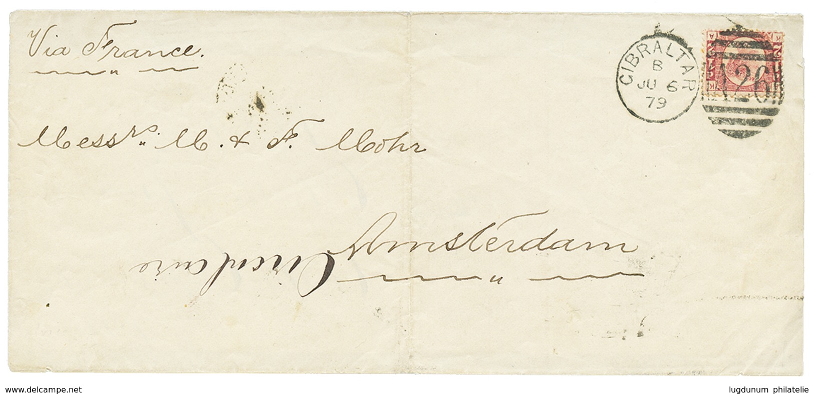1879 GB 1/2d Canc. A26 + GIBRALTAR On Cover (PRINTED MATTER) To AMSTERDAM (HOLLAND). Scarce. Vvf. - Other & Unclassified