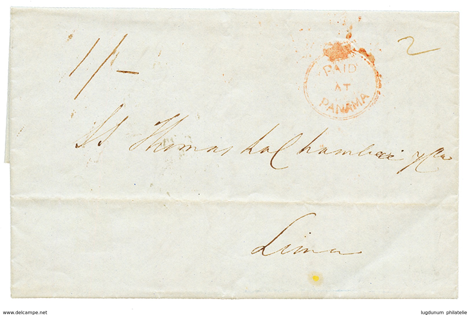 PANAMA : 1849 Superb PAID AT PANAMA On Entire Letter With Text From PANAMA To LIMA (PERU). SG = 1900 Pounds. Vvf. - Autres & Non Classés