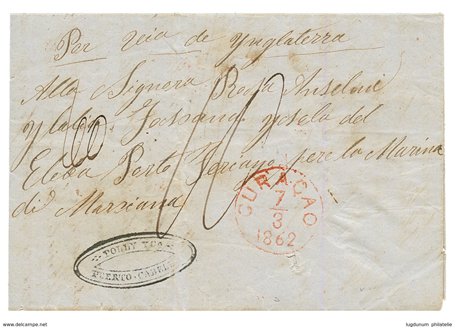 VENEZUELA Via CURACAO To ITALY : 1862 CURACAO In Red + FORWARDING AGENT Cachet POLNY/ PUERTO CABELLO On Entire Letter Da - Curazao, Antillas Holandesas, Aruba