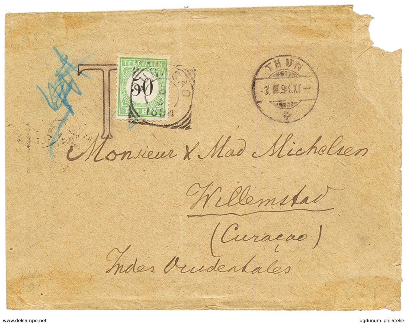 CURACAO : 1894 50c POSTAGE DUE Canc. CURACAO On Unstanped Envelope From THUN (SWITZERLAND). Tear At Right. Scarce. Vf. - Curaçao, Antille Olandesi, Aruba