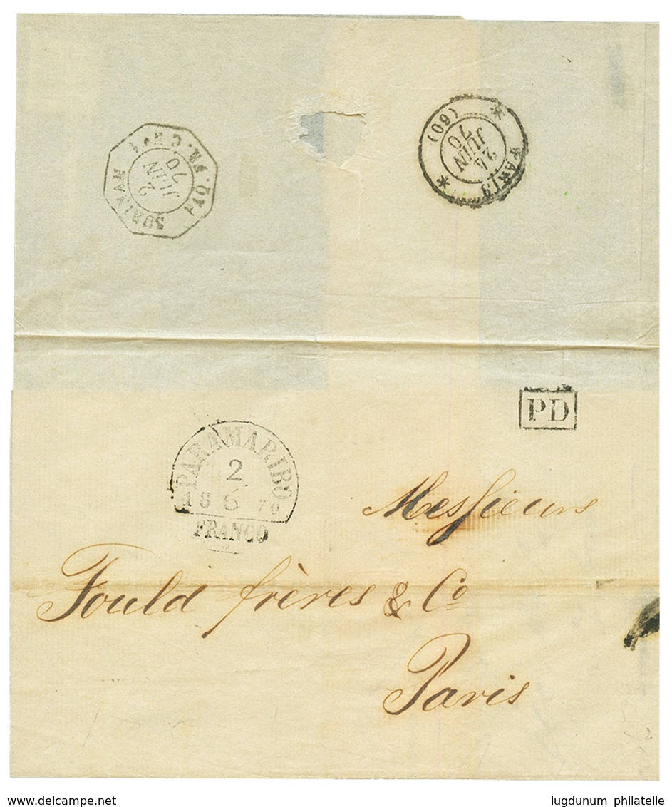 SURINAM - French MARITIME : 1870 PARAMARIBO/FRANCO + PD (PAID In CASH) On Entire To PARIS. Verso, Extremely Rare Cachet  - Surinam ... - 1975