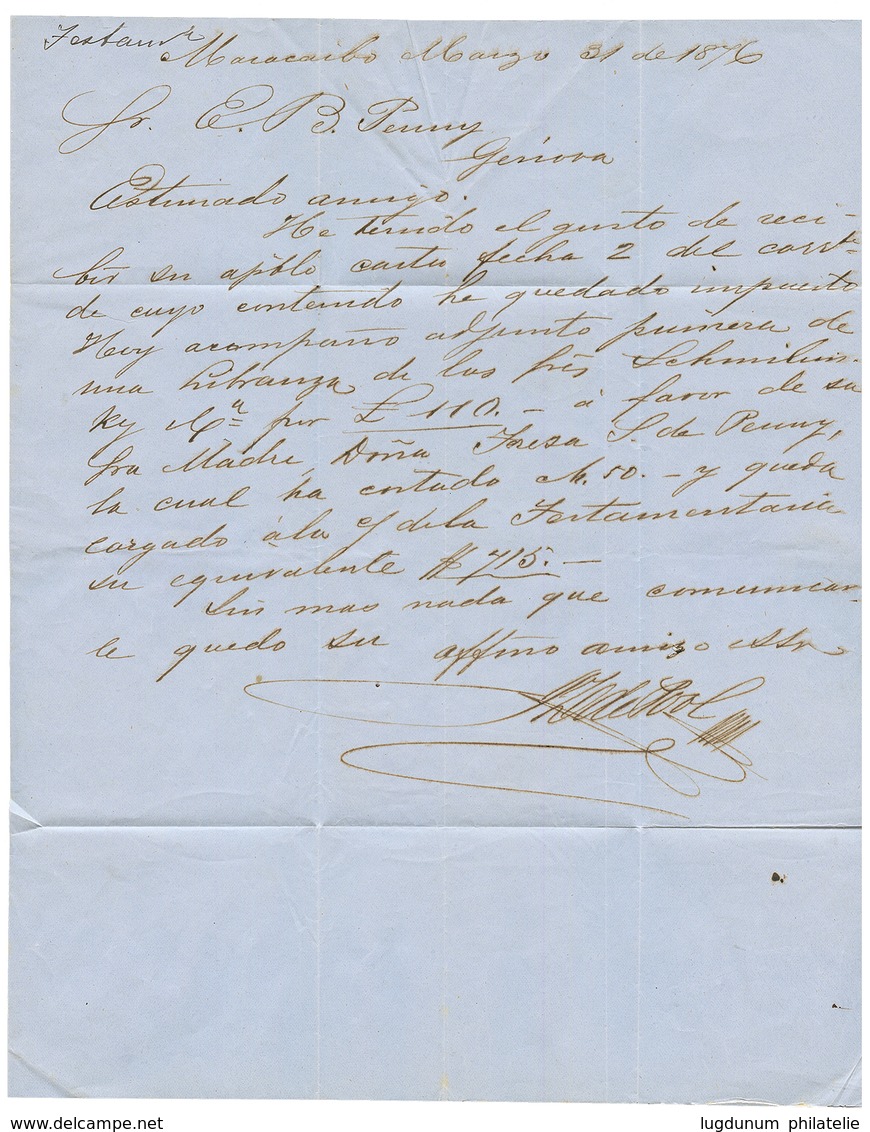 "MARACAIBO Via PORTO-CABELLO" : 1876 French Cachet PORTO-CABELLO + VENEZUELA PAQ FR A On Entire Letter Datelined "MARACA - Surinam ... - 1975