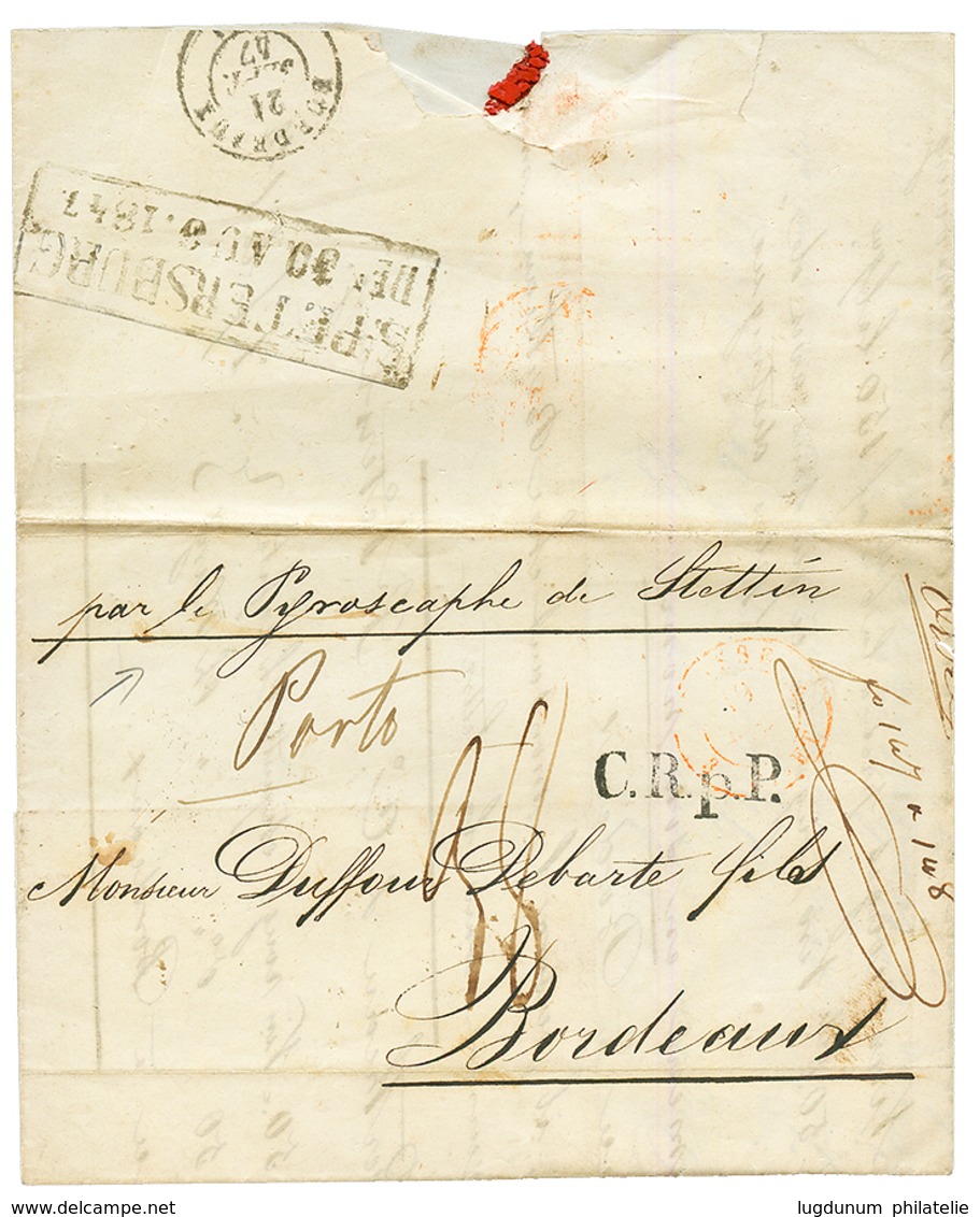 SHIPMAIL - PYROSCAPHE De SETTIN : 1847 "PORTO" + C.R.p.P + "Par Le PYROSCAPHE DE SETTIN" On Entire Letter From ST PETERS - Other & Unclassified