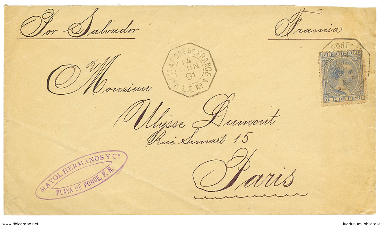 PORTO-RICO : 1891 8c Canc. French Maritime Cds HAITI A FORT DE FRANCE On Cover From PONCE To FRANCE. Vf. - Other & Unclassified