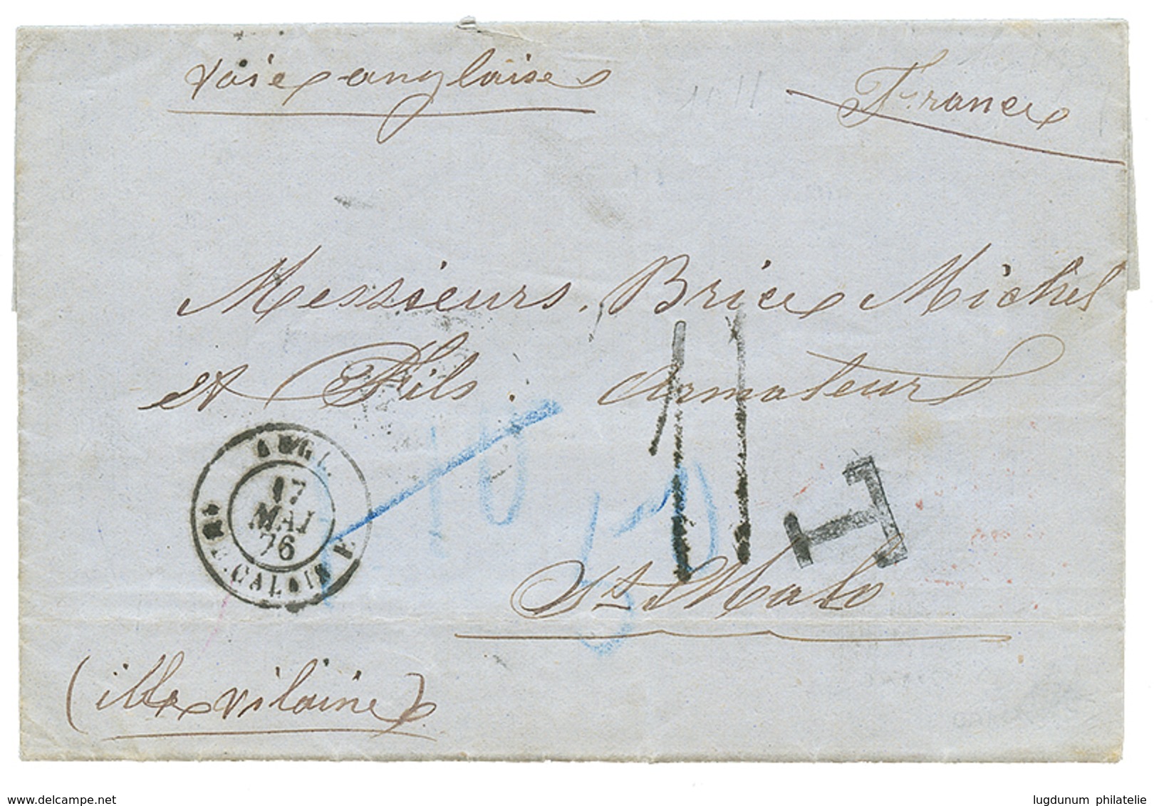 1876 "11" Tax Marking + "T" On Entire Letter From LAGOS To ST MALO (FRANCE). RARE. Superb. - Nigeria (...-1960)