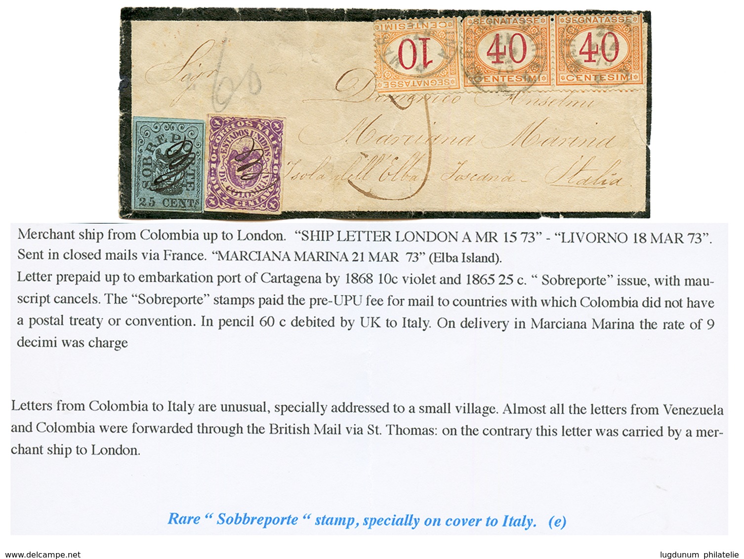 COLUMBIA 1873 "SOBREPORTE" 10c Violet + 25c Black On Blue With Manuscript Cancels On Envelope (part Back Torn Away) To I - Colombia
