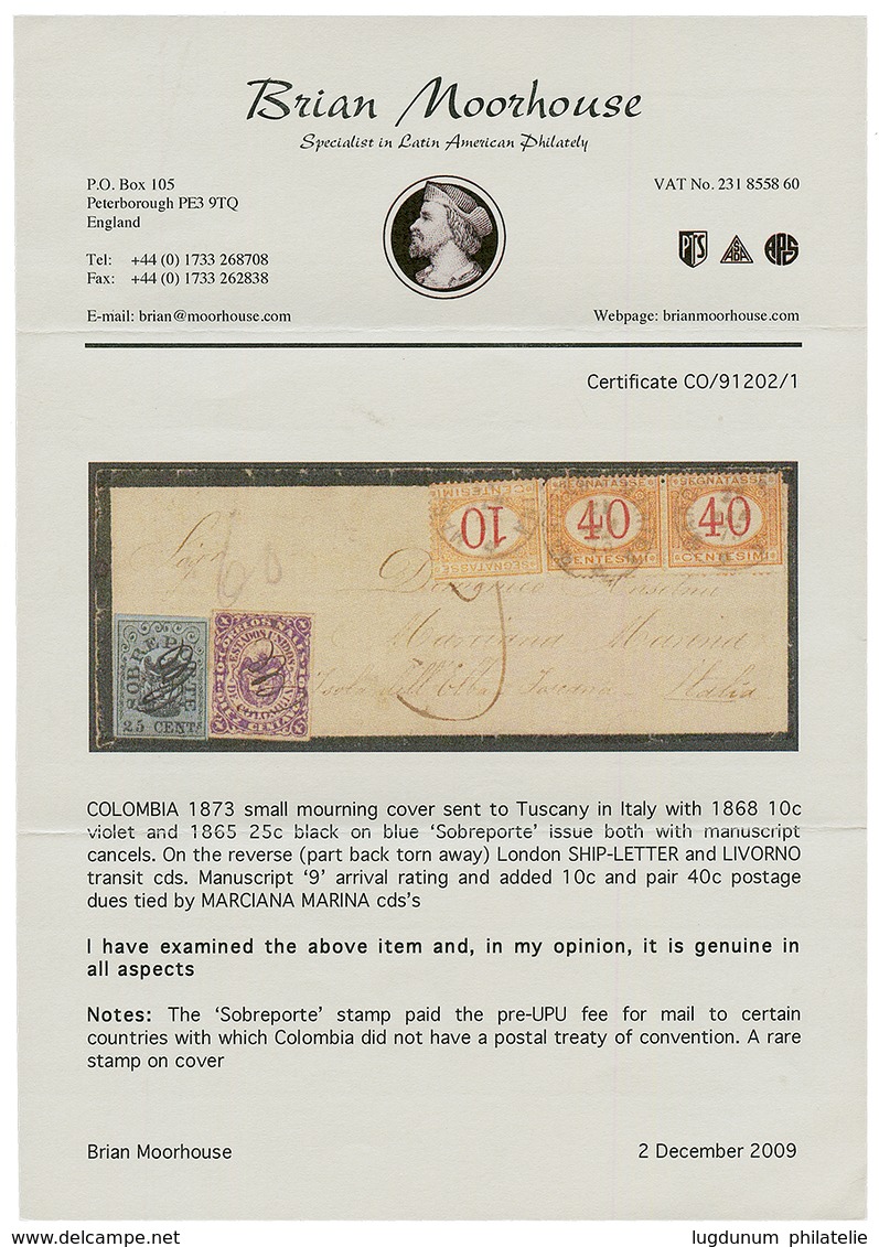 COLUMBIA 1873 "SOBREPORTE" 10c Violet + 25c Black On Blue With Manuscript Cancels On Envelope (part Back Torn Away) To I - Colombia