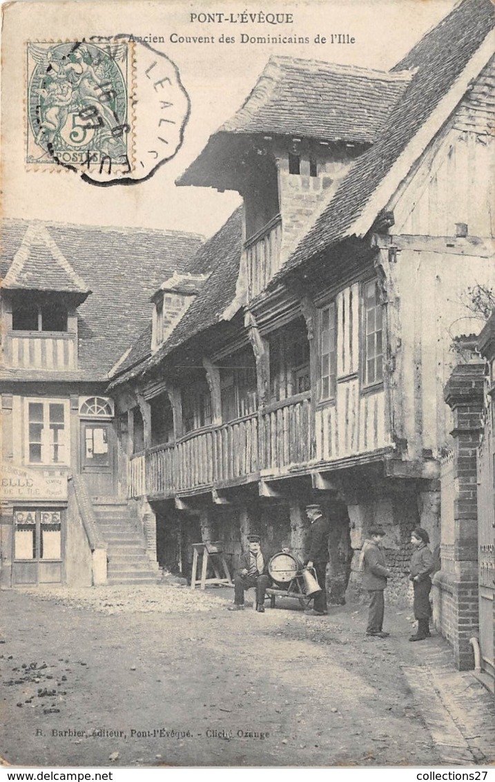 14-PONT-L'EVÊQUE- ANCIEN COUVENT DES DOMINICAINS DE L'ILLE - Pont-l'Evèque